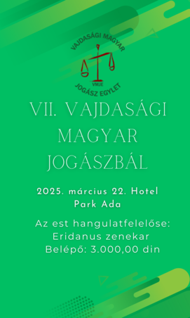 A VII. Vajdasági Magyar Jogászbál hivatalos plakátja